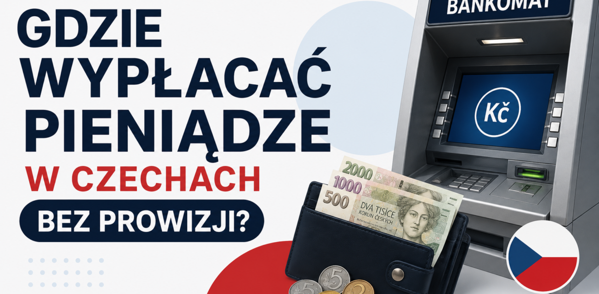 gdzie-wyplacac-pieniadze-bez-prowizji-w-czechach